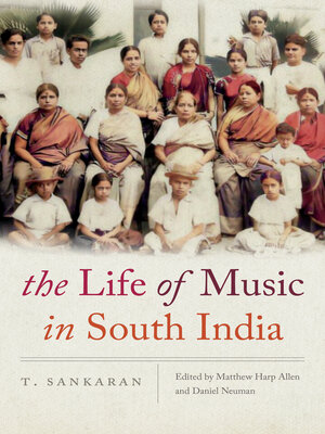 cover image of The Life of Music in South India